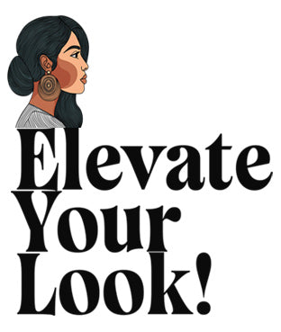 Elevate Your Look!